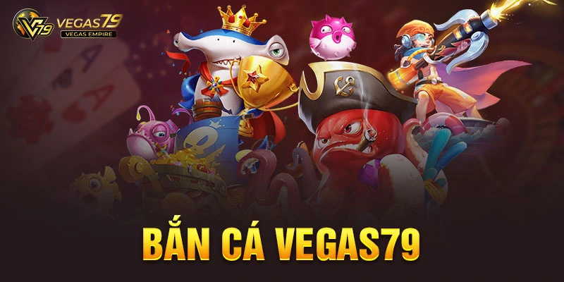 ban ca vegas79